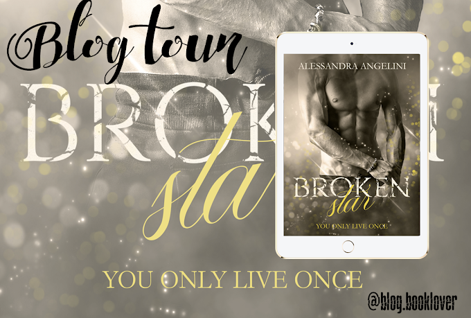 [Blog Tour] Broken Star You Only Live Once Alessandra Angelini