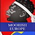 Moorish Europe   