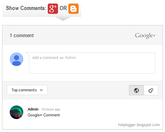 Show/Hide Blogger and Google+ Comments System With Toggle google plus comments, blogger