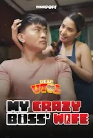 Dear Utol Season 1: My Crazy Boss' Wife Episode 18