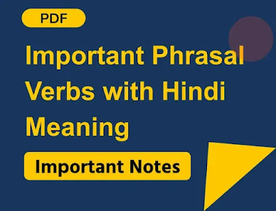 Important Phrasal Verbs with Hindi Meaning