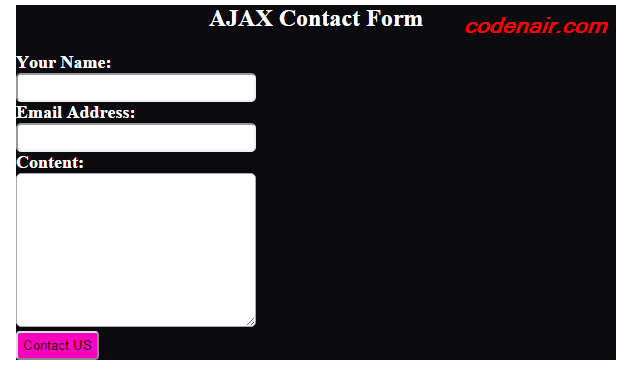 PHP AJAX Contact Form Help of PHP,HTML and CSS
