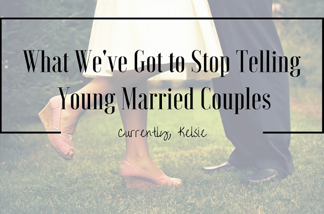 What We've Got to Stop Telling Young Married Couples