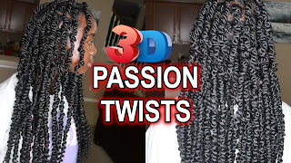 How to do 3D PASSION TWISTS using Mayde Beauty Braids