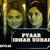 Pyaar Idhar Udhar (Voovi) Web Series Cast, Story, Release date, Watch Online 2023