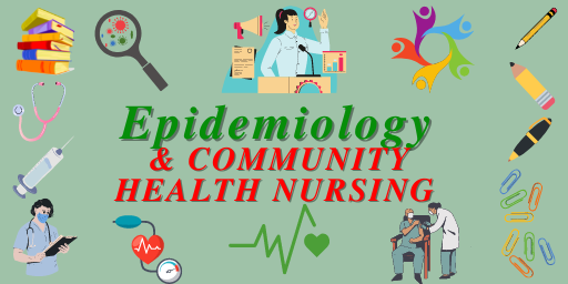Epidemiology , Public Health and Community Health Nursing