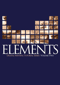 Elements - Digital Painting Tutorial Series Vol.02