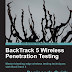 Book : Backtrack 5 Wireless Penetration Testing by Vivek Ramachandran