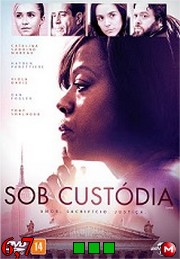 Sob Custódia Dublado – BDRip