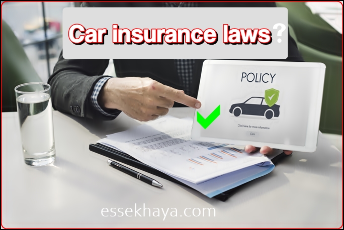 Auto Insurance Laws: Don’t Get Caught without Proper Protection