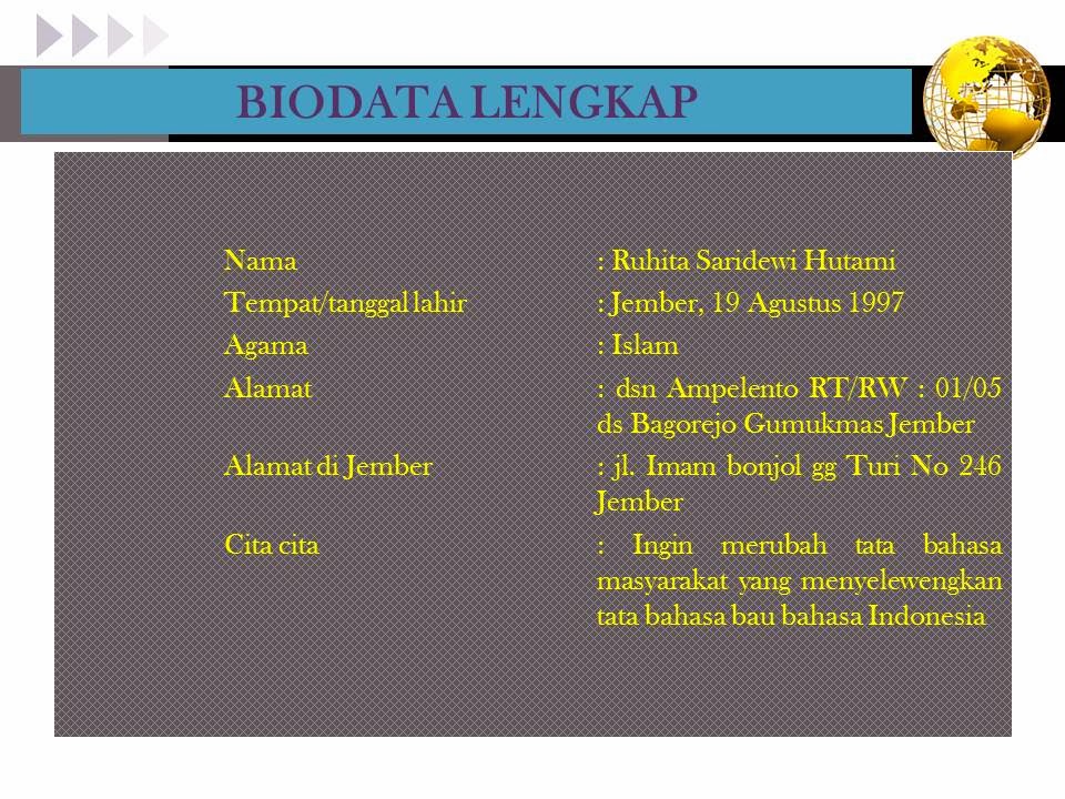 Ruhita saridewi: TUGAS 1 PPT BIODATA DIRI