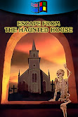 https://collectionchamber.blogspot.com/p/escape-from-haunted-house.html