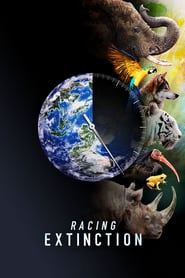 Racing Extinction Online Filmovi sa prevodom