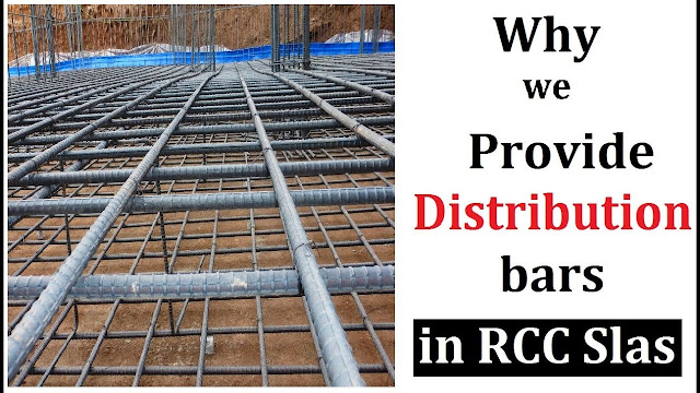 Why Distribution Bars Provide in RCC Slab?