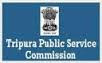 www.tpsc.gov.in Tripura Public Service Commission