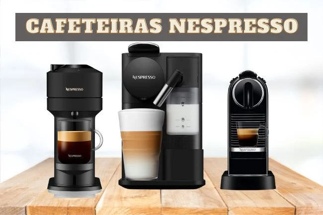Cafeteiras Nespresso