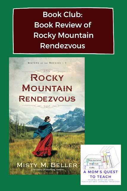 A Mom's Quest to Teach: Book Club: Book Review of Rocky Mountain Rendezvous cover of book