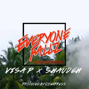 (Kizomba) Visa P & Shaudeh - Everyone Fallz (2018) 