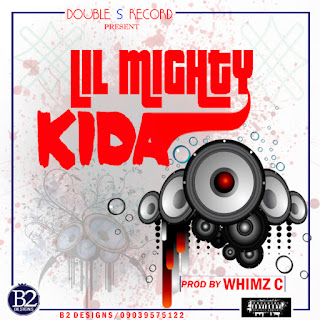 Music: Lil Mighty - Kida (Prod. By Whimz C)