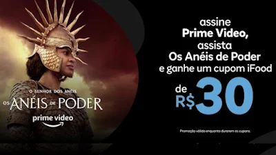 Ganhe R$ 30 no iFood com Prime Video