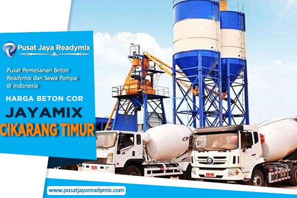 Harga Jayamix Cikarang Timur Per M3 2024