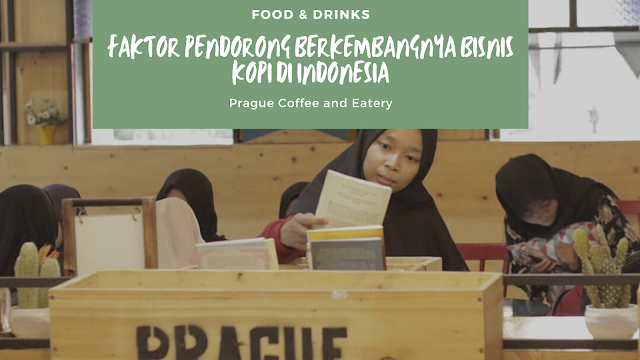 faktor pendorong bisnis kopi