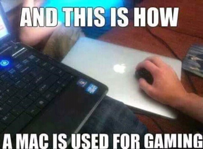 And this is how A Mac is used for gaming! - funny memes pictures, photos, images, pics, captions, jokes, quotes, wishes, quotes, sms, status, messages, wallpapers.