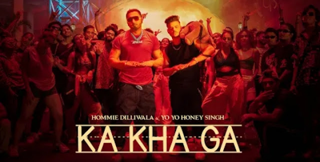 Ka Kha Ga Lyrics - Hommie Dilliwala Ft. Yo Yo Honey Singh