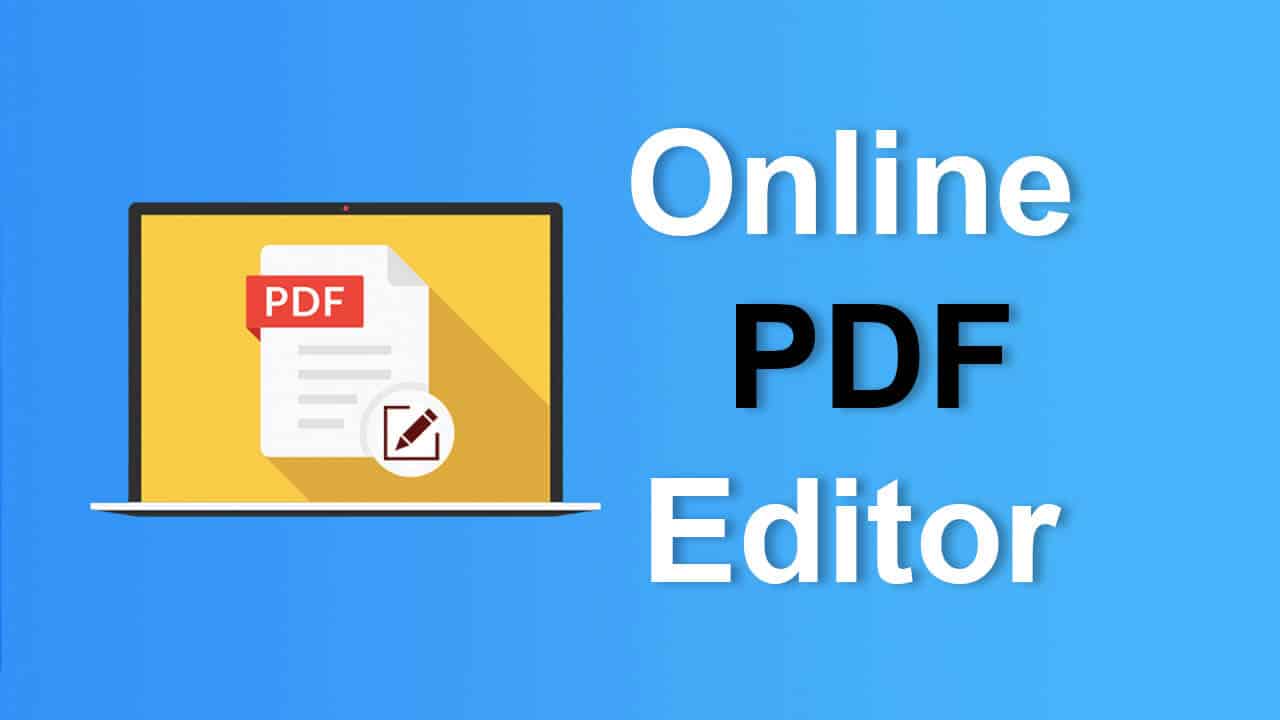 Best 6 Free PDF Editor Online and Offline Application For Windows, Mac, Android, iOS