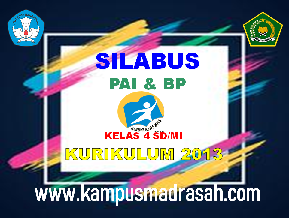 Silabus PAI Dan BP Kelas 4 SD/MI Semester 1 Dan 2 Kurikulum 2013 Revisi