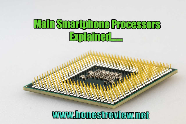 smartphone processors soc system on a chip major manufatuers and tech details of processors explained