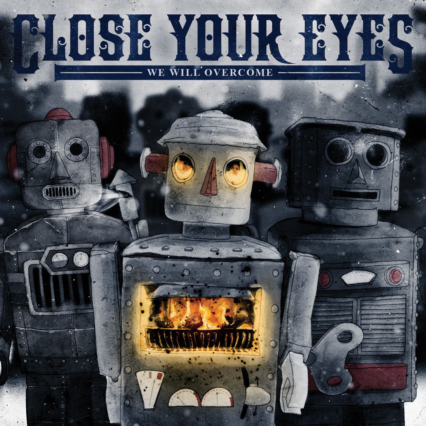 Close Your Eyes - Close Your Eyes 2010