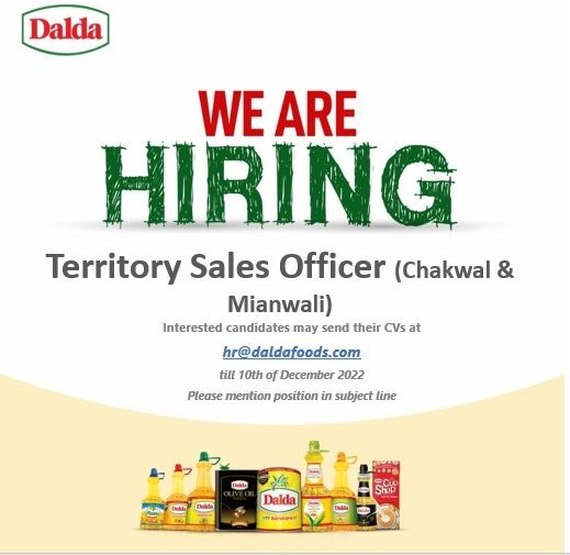 Dalda Foods Ltd offer Jobs for the Post of Territory Sales Officer (Chakwal & Mianwali)