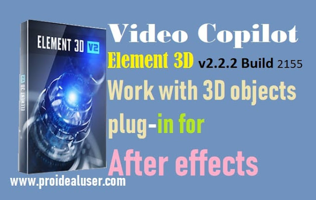 Video Copilot Element 3D v2. Plug-in for After Effects