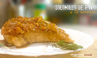  Solomillo de pavo a la naranja