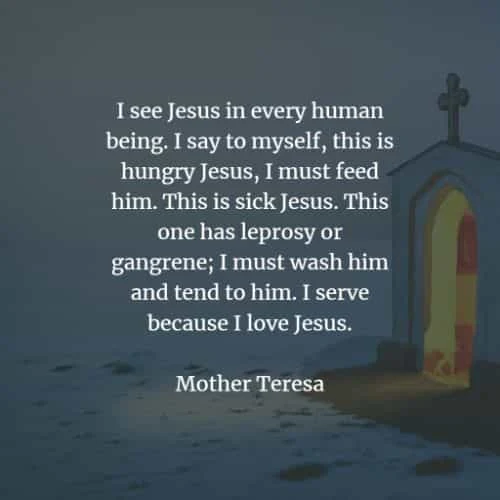 Famous quotes and sayings by Mother Teresa