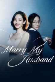 Nonton Drakor Marry My Husband Eps 11 Subtitle Indonesia