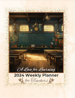 A Love for Learning 2024 Weekly Planner for Teachers