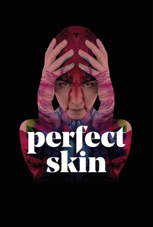 [HD] Perfect Skin 2018 Pelicula Online Castellano