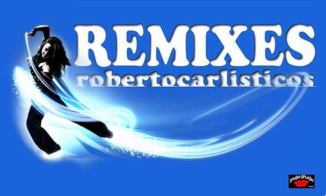 12 temas musicais de músicas de Roberto Carlos em Remix