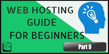 The best web hosting guide for beginners Part 9