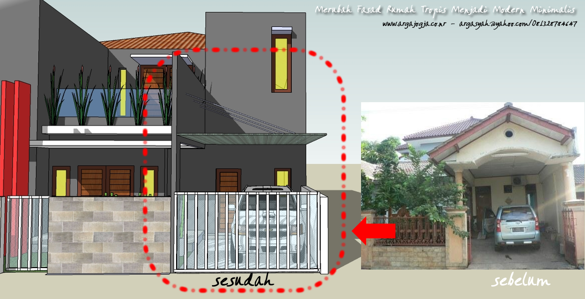 Merubah Fasad  Rumah  Tropis  Menjadi Modern  Minimalis 