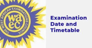 Waec timetable 2021 Updates