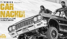 Gippy Grewal, Bohemia new single punjabi song Car Nachdi Best Punjabi single song Car Nachdi 2017 week