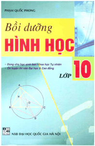 Bồi Dưỡng Hình Học Lớp 10 - Phạm Quốc Phong