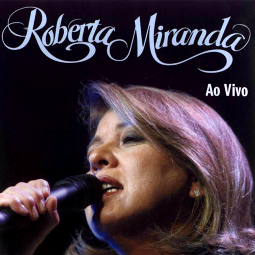 Roberta Miranda - Ao Vivo 2004 DVD Áudio