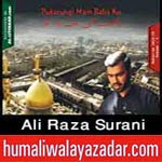 http://audionohay.blogspot.com/2014/10/ali-raza-surani-nohay-2015.html