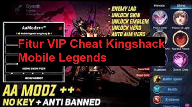 VIP Cheat Kingshack Mobile Legends