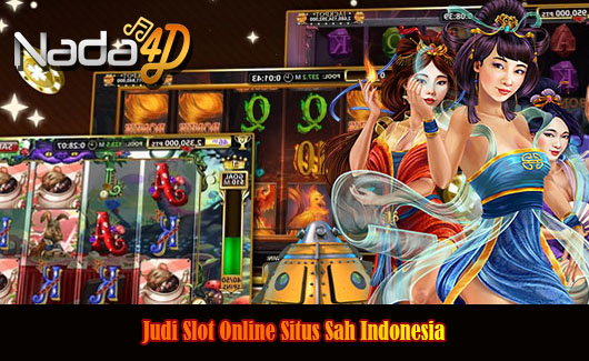 Judi Slot Online Situs Sah Indonesia