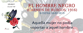 http://inquilinasnetherfield.blogspot.com/2019/02/resena-by-mh-el-hombre-negro-carmen-de-burgos-colombine.html